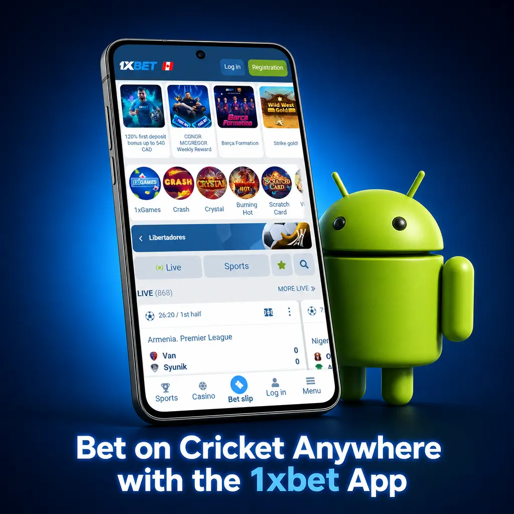 1xbet app for Android and iOS enabling cricket betting, live streaming, and live scores anywhere