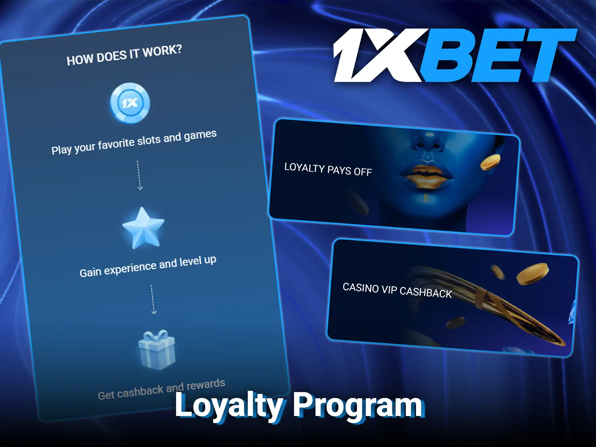 Earn points and cash rewards through the bonuses loyalty program at 1xBet.