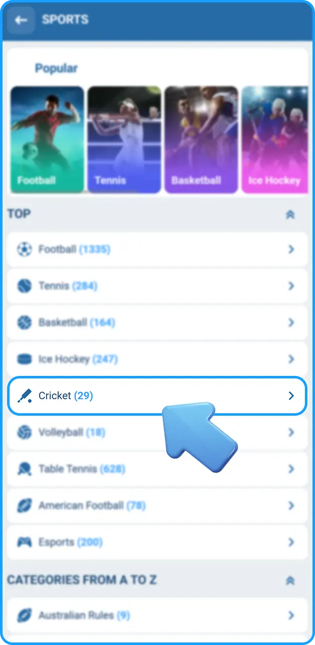 Go to the cricket section on 1xBet.