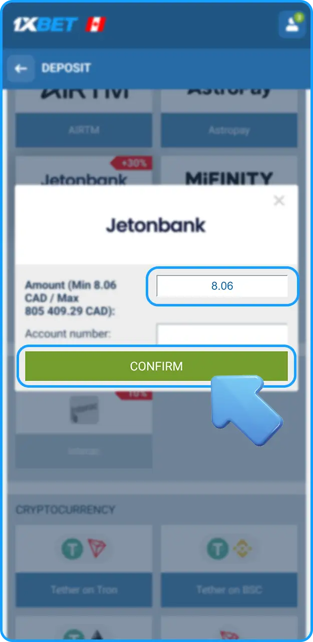 Enter the deposit amount on 1xBet.