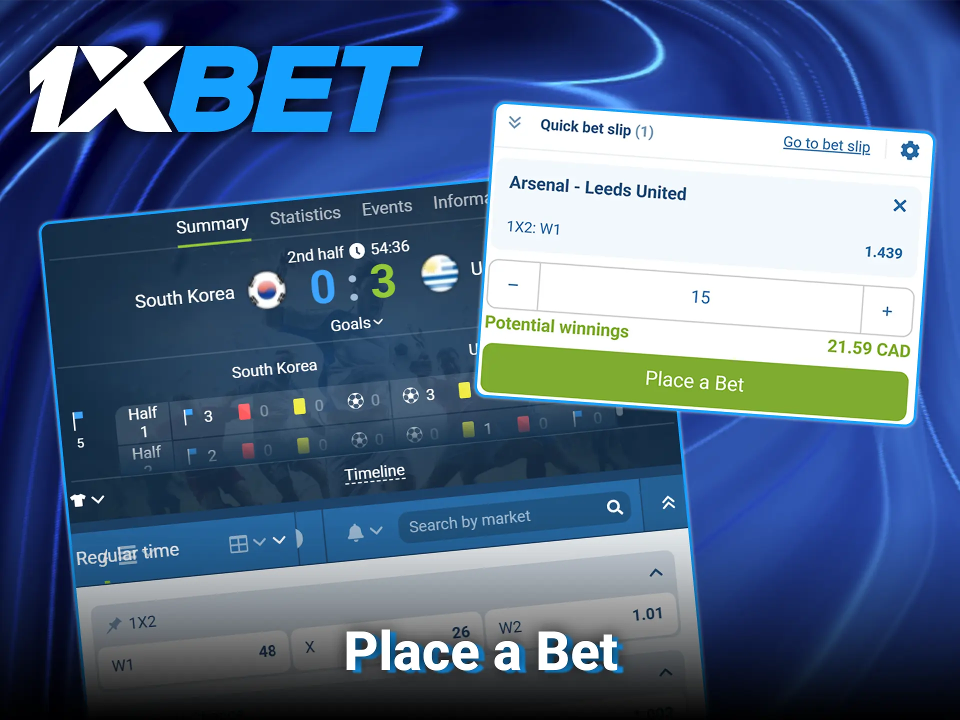 Select your preferred outcomes and submit your coupon to place a bet on football at 1xBet.