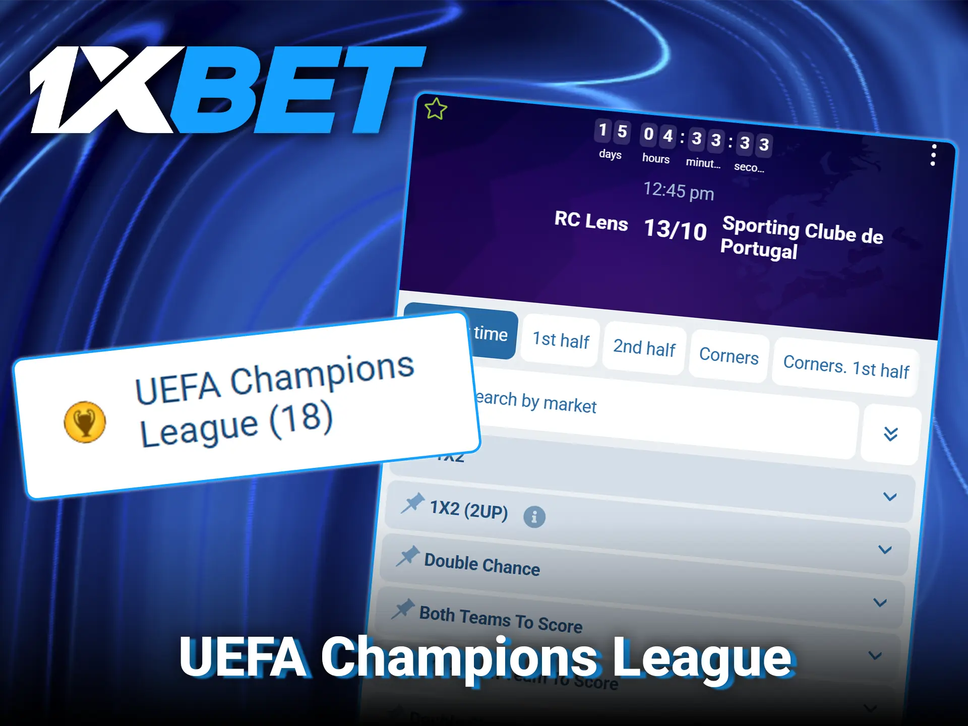 Predict tournament winners and match results in the UEFA Champions League in football at 1xBet.